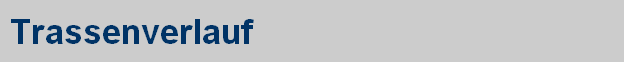 Trassenverlauf